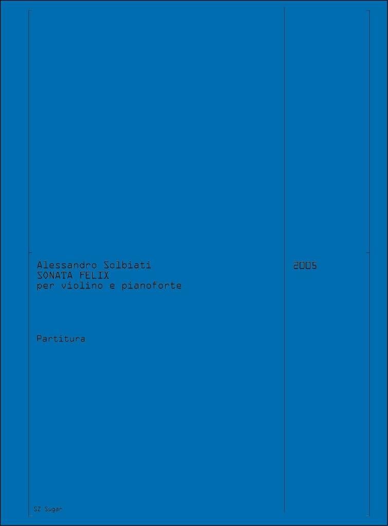 Sonata Felix (2005)